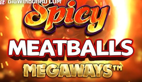 Spicy Meatballs Megaways